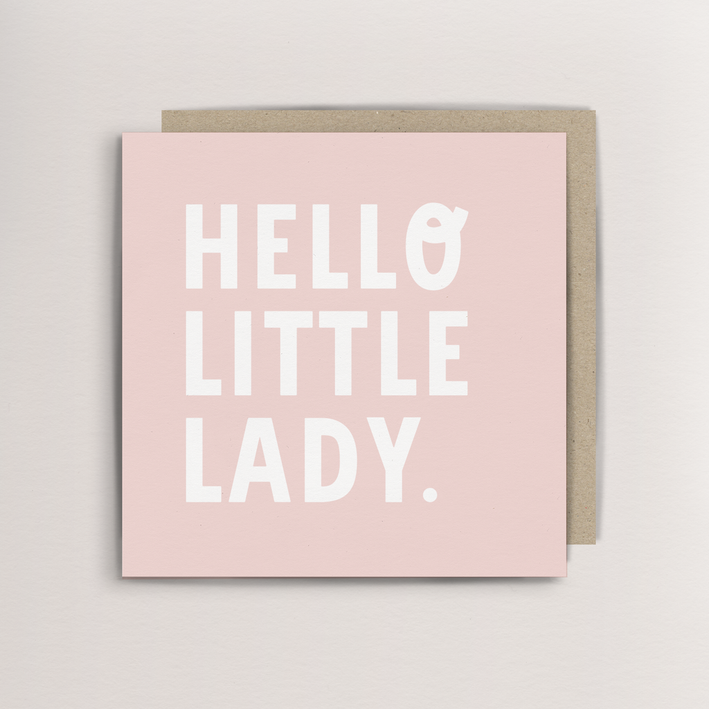 Hello little lady new baby card